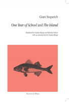 One Year of School and The Island 1946328294 Book Cover