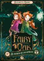 Il Segreto Delle Gemelle. Fairy Oak 8841832665 Book Cover
