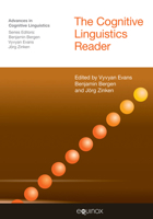 The Cognitive Linguistics Reader (Advances in Cognitive Linguistics) 1845531094 Book Cover