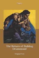 The Return of Bulldog Drummond 171872232X Book Cover