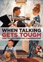 When Talking Gets Tough 1624180671 Book Cover