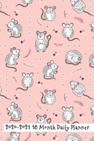 2020 - 2021 18 Month Daily Planner: Pretty Pink Baby Mice Cover Daily Organizer Calendar Agenda 6x9 Work, Travel, School Home Monthly Yearly Views To Do Lists Blank Notes Birthday Anniversary Reminder 1710043938 Book Cover