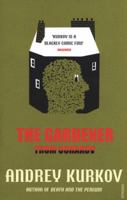 The Gardener from Ochakov 0099571870 Book Cover