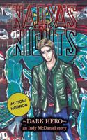 Nadya's Nights: Dark Hero 1544098901 Book Cover