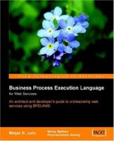 Business Process Execution Language for Web Services BPEL and BPEL4WS 2nd Edition 1904811817 Book Cover