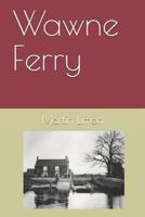 Wawne Ferry 1728682398 Book Cover