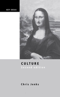 Culture (Key Ideas) 0415072786 Book Cover