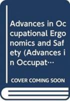 Advances in Occupational Ergonomics and Safety 9051993935 Book Cover