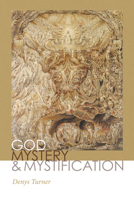 God, Mystery, and Mystification 0268105979 Book Cover