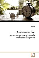 Assessment for contemporary needs 3639183134 Book Cover