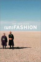 (un)Fashion 0810945002 Book Cover