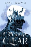 Crystal Clear (The Isles of Moonreignia) 1923180002 Book Cover