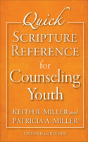 Quick Scripture Reference for Counseling Youth 0801015839 Book Cover