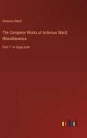 The Complete Works Of Artemus Ward V7 935589905X Book Cover