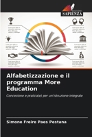 Alfabetizzazione e il programma More Education (Italian Edition) 6209430767 Book Cover