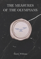 The Measures of the Olympians B0GQ38DW7T Book Cover