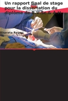 Un rapport final de stage pour la dissertation du diplôme de B.V.Sc & A.H. 6205668602 Book Cover