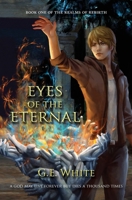 Eyes of the Eternal 1778143601 Book Cover