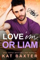 Love 'em or Liam (Dog Tags) B0G2Y1JC2B Book Cover