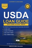 USDA Loan Guide 2026, The Property Playbook Series: Step by Step from Eligibility to Closing, with Income Limits, Property Maps, and Real Numbers for ... Buyers (The Property Playbook for Buyers) B0H1CWL47B Book Cover
