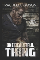 One Beautiful Thing: Lords Of Destruction Vol I. B08C8R9T3C Book Cover