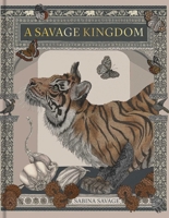 A Savage Kingdom 0903696754 Book Cover