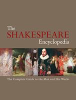 Shakespeare Encyclopedia 1845433394 Book Cover