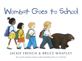 Wombat Goes to School 0732299039 Book Cover