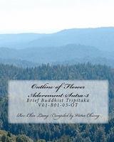 Outline of Flower Adorement Sutra-3: Brief Buddhist Tripitaka V01-B01-03-OT 1453628304 Book Cover