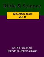 Bible & Science 1536845418 Book Cover
