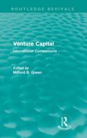 Venture Capital: International Comparions 0415611091 Book Cover