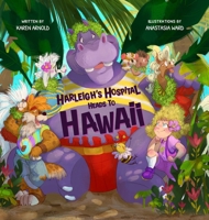 Harleigh's Hospital Heads to Hawaii B0CSVK2THP Book Cover