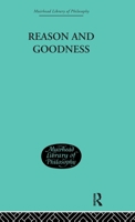 Reason and Goodness 1138870811 Book Cover