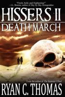 Hissers II: Death March 1497310903 Book Cover