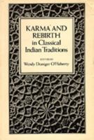 Karma and Rebirth in Classical Indian Traditions 0520039238 Book Cover