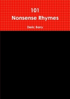 101 Nonsense Rhymes 1326792563 Book Cover