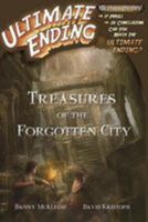 Treasures of the Forgotten City (Ultimate Ending #1) 1523846240 Book Cover