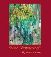 Knifed Watercolors 1943532583 Book Cover
