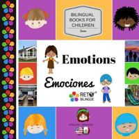 Emotions - Emociones (Bilingual Books for Children, English and Spanish) (Volume 6) 1719363668 Book Cover