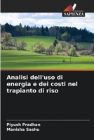 Analisi dell'uso di energia e dei costi nel trapianto di riso 6206683893 Book Cover