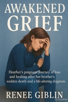 Awakened Grief B0FJFX2V7H Book Cover