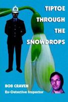 Tiptoe Through the Snowdrops 1418480223 Book Cover