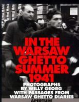 In the Warsaw Ghetto: Summer 1941 0893815268 Book Cover