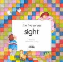 Sight (Five Senses Series) 081203564X Book Cover