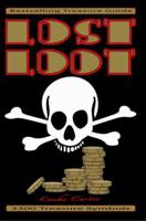 Lost Loot 0615335810 Book Cover
