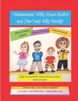 Adventures With Anna Antics and Her Very Silly Family B09GZKQW6B Book Cover