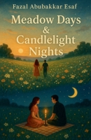 Meadow Days & Candlelight Nights B0FH7NKN6L Book Cover
