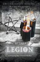 Psychic Surveys Book Six: Legion: A Gripping Supernatural Thriller 1916062687 Book Cover