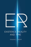 Er: Existence, Reality and Time 1291854010 Book Cover