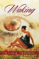 Waking Reality 1493159178 Book Cover